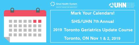 Mark the date 2019 Toronto Geriatrics Update Course